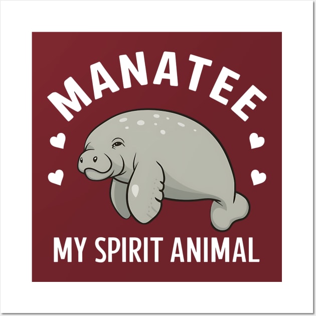 Manatee my spirit animal Wall Art by NomiCrafts